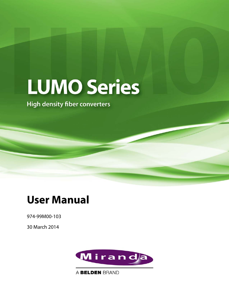 Grass Valley LUMO Series User Manual | 66 pages