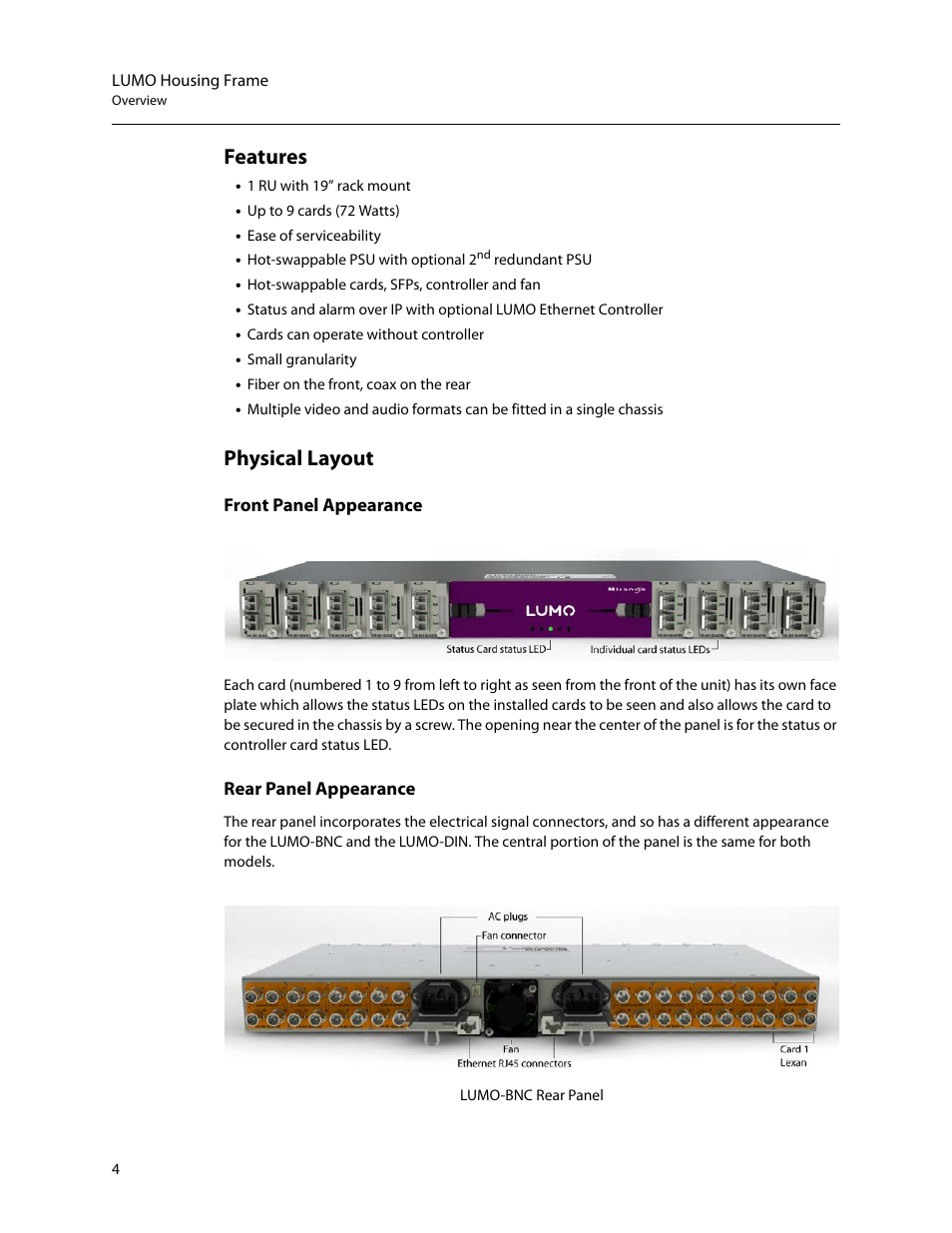 Features, Physical layout | Grass Valley LUMO Series User Manual | Page 12 / 66