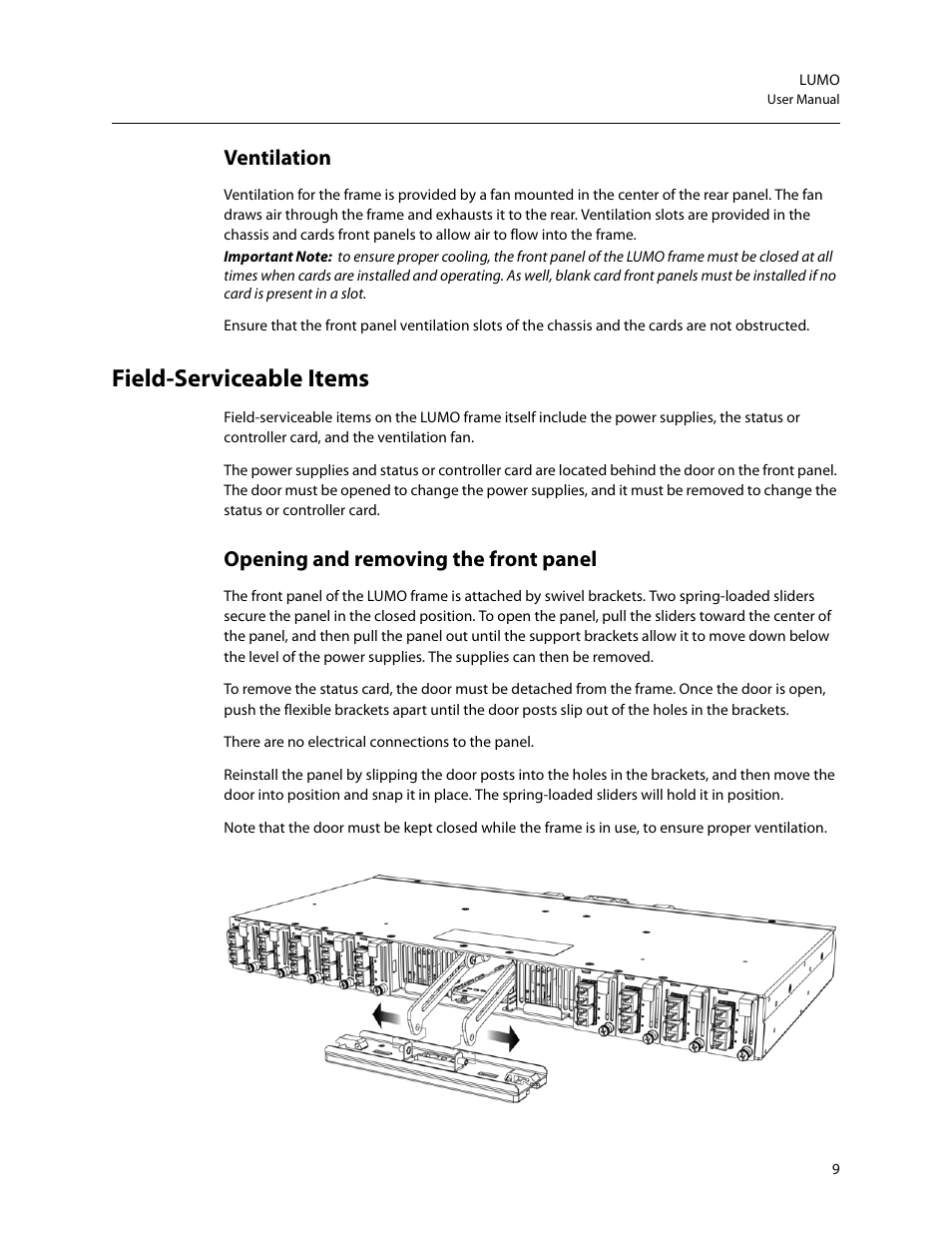 Field-serviceable items, Ventilation, Opening and removing the front panel | Grass Valley LUMO Series User Manual | Page 17 / 66