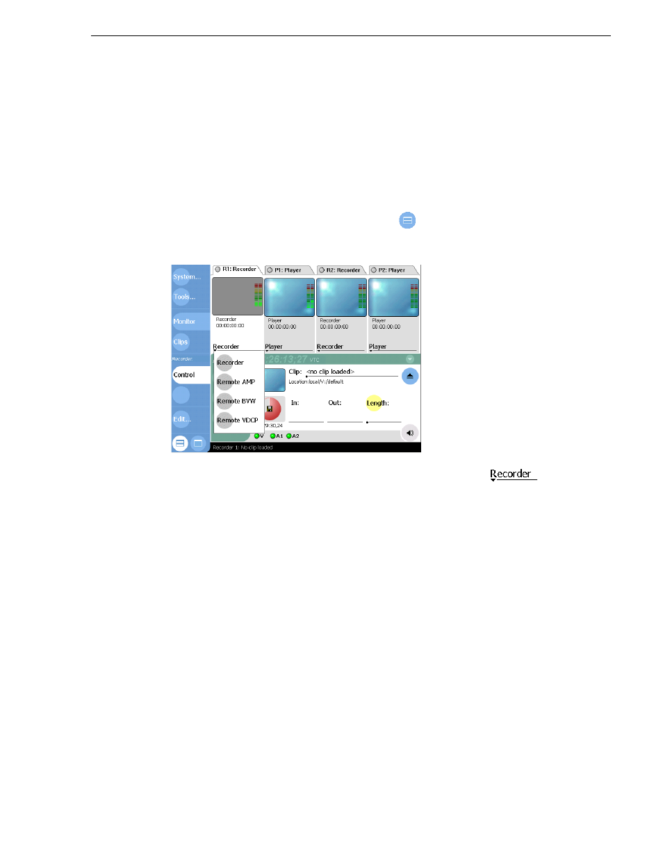Starting recorder | Grass Valley M-Series iVDR User Manual v.2.0.10 User Manual | Page 139 / 324