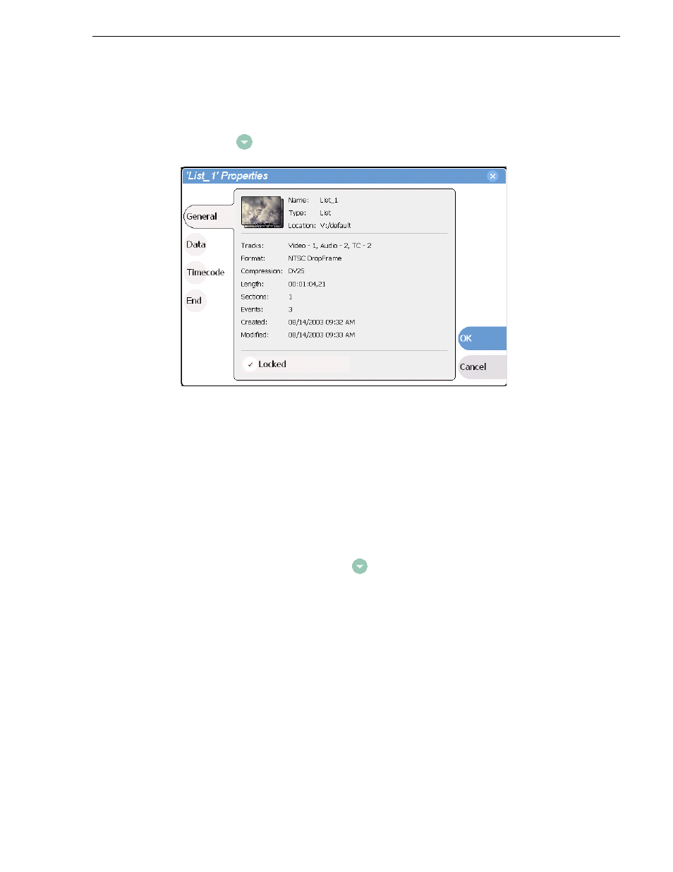 Viewing list properties, Creating a looping list, Viewing list properties creating a looping list | Grass Valley M-Series iVDR User Manual v.2.0.10 User Manual | Page 203 / 324