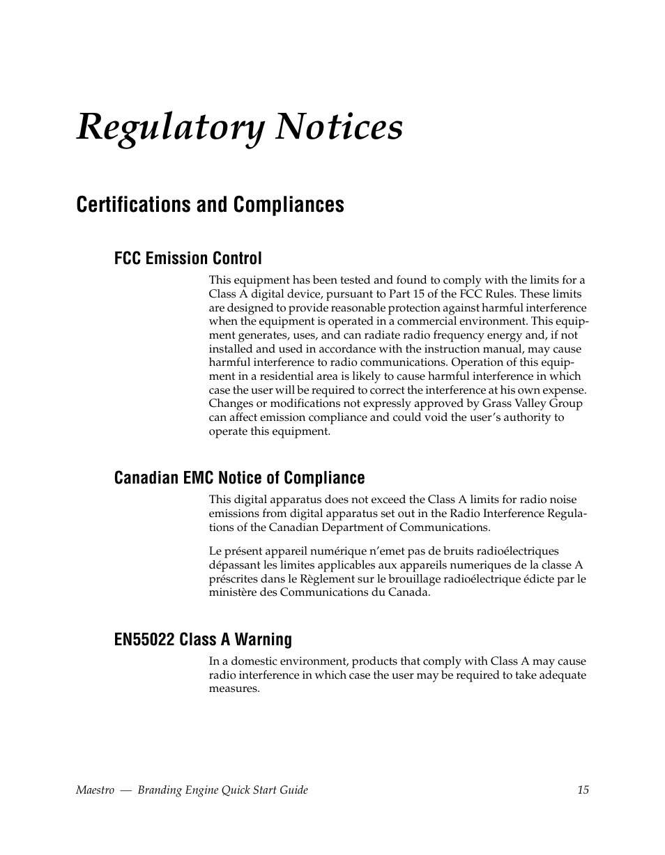 Regulatory notices, Certifications and compliances, Fcc emission control | Canadian emc notice of compliance, En55022 class a warning | Grass Valley Maestro Master Control Branding Engine v.1.6.0 User Manual | Page 15 / 78