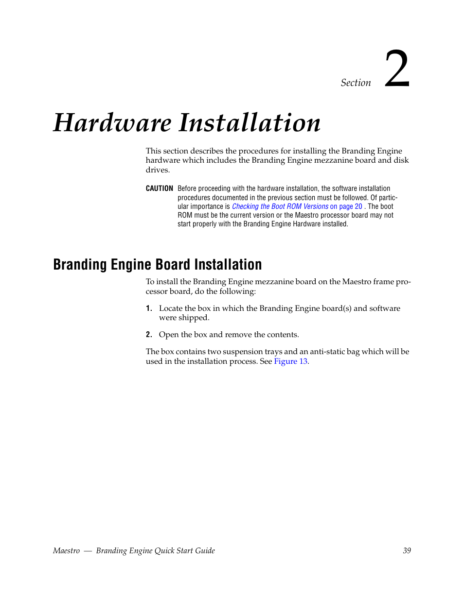 Hardware installation, Branding engine board installation, Section 2 — hardware installation | Section 2-hardware installation | Grass Valley Maestro Master Control Branding Engine v.1.6.0 User Manual | Page 39 / 78