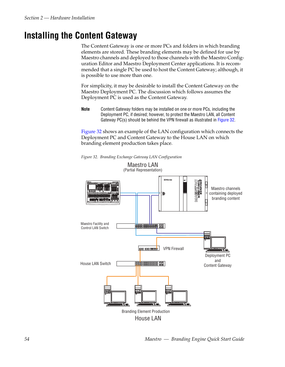Installing the content gateway, Oceed to, Installing | Grass Valley Maestro Master Control Branding Engine v.1.6.0 User Manual | Page 54 / 78