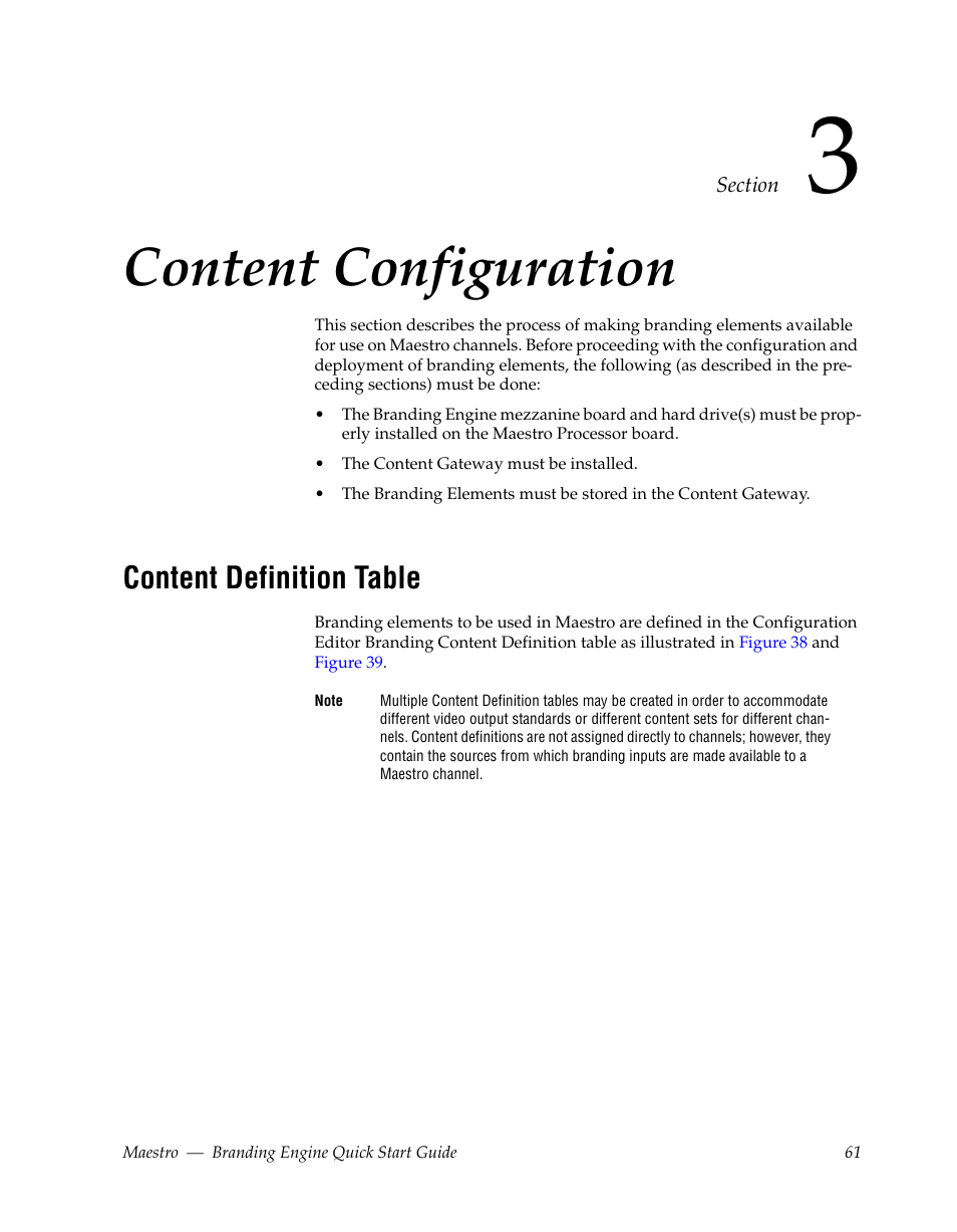 Content configuration, Content definition table, Section 3 — content configuration | Section 3-content, Configuration | Grass Valley Maestro Master Control Branding Engine v.1.6.0 User Manual | Page 61 / 78