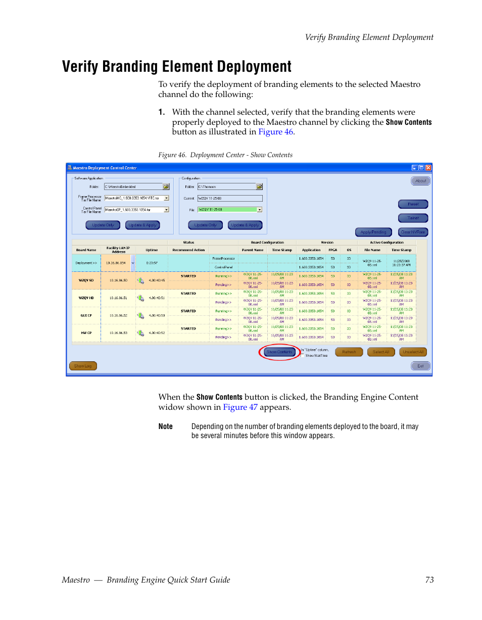 Verify branding element deployment | Grass Valley Maestro Master Control Branding Engine v.1.6.0 User Manual | Page 73 / 78