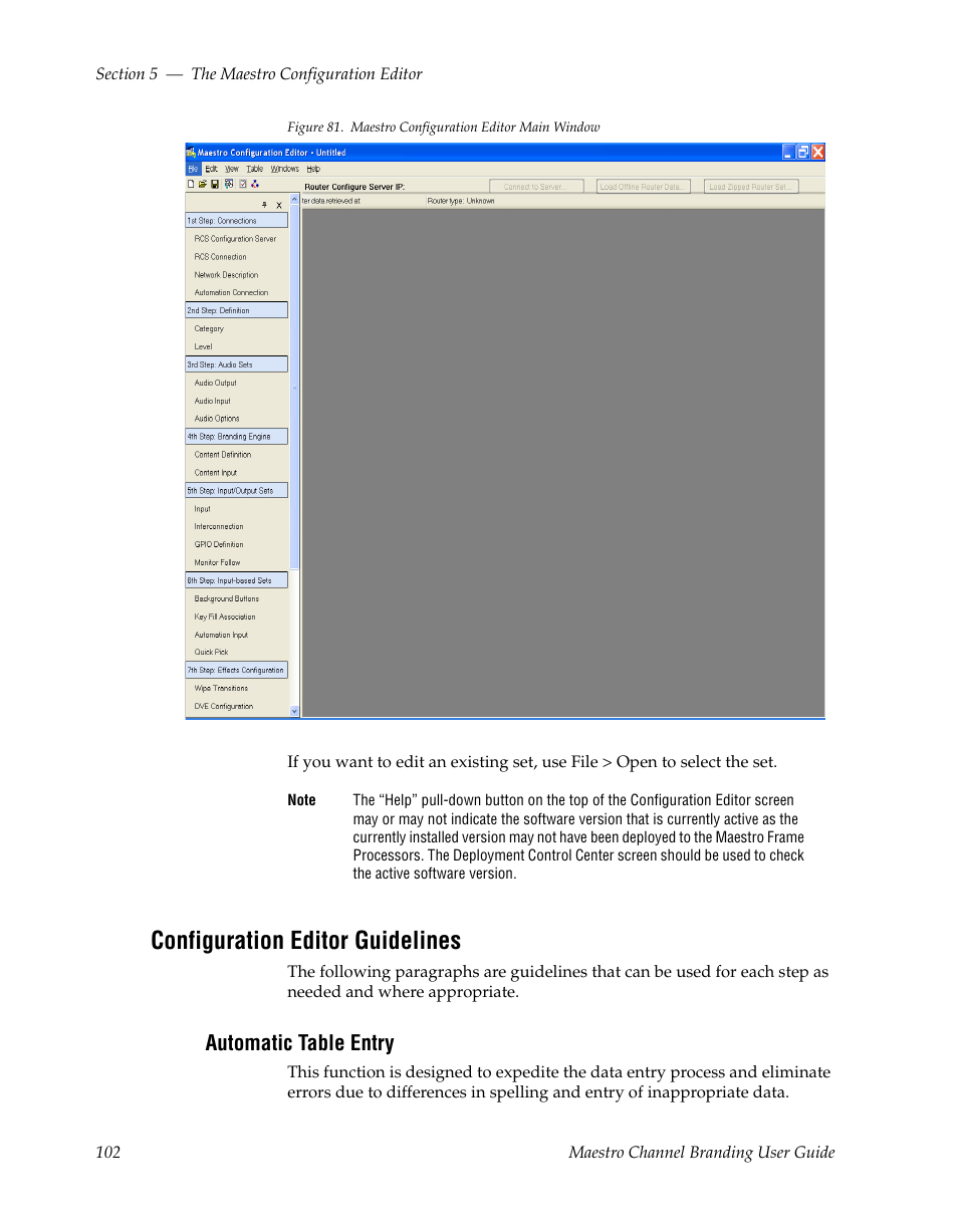 Configuration editor guidelines, Automatic table entry | Grass Valley Maestro Master Control v.1.7 User Manual | Page 106 / 234