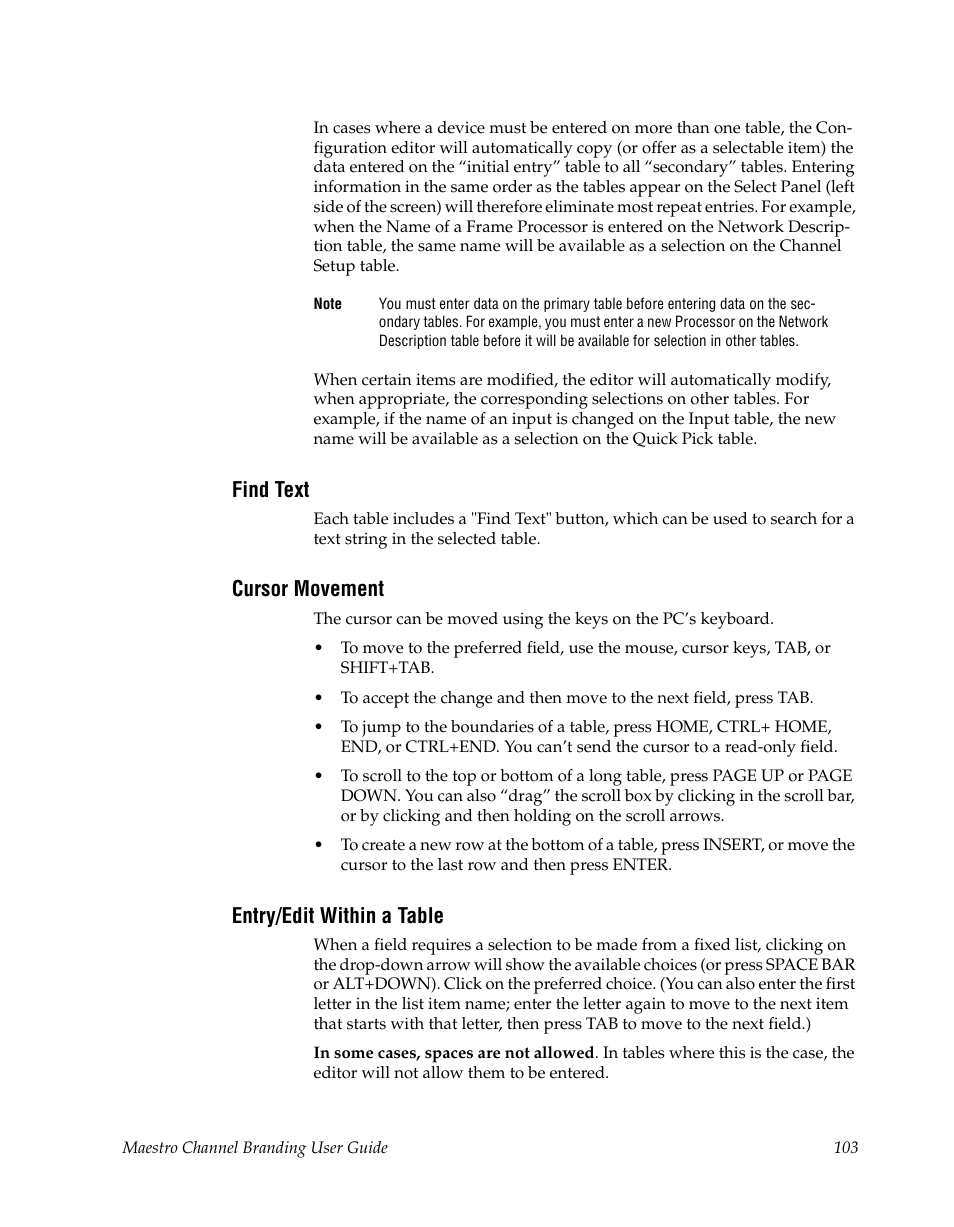 Find text, Cursor movement, Entry/edit within a table | Grass Valley Maestro Master Control v.1.7 User Manual | Page 107 / 234