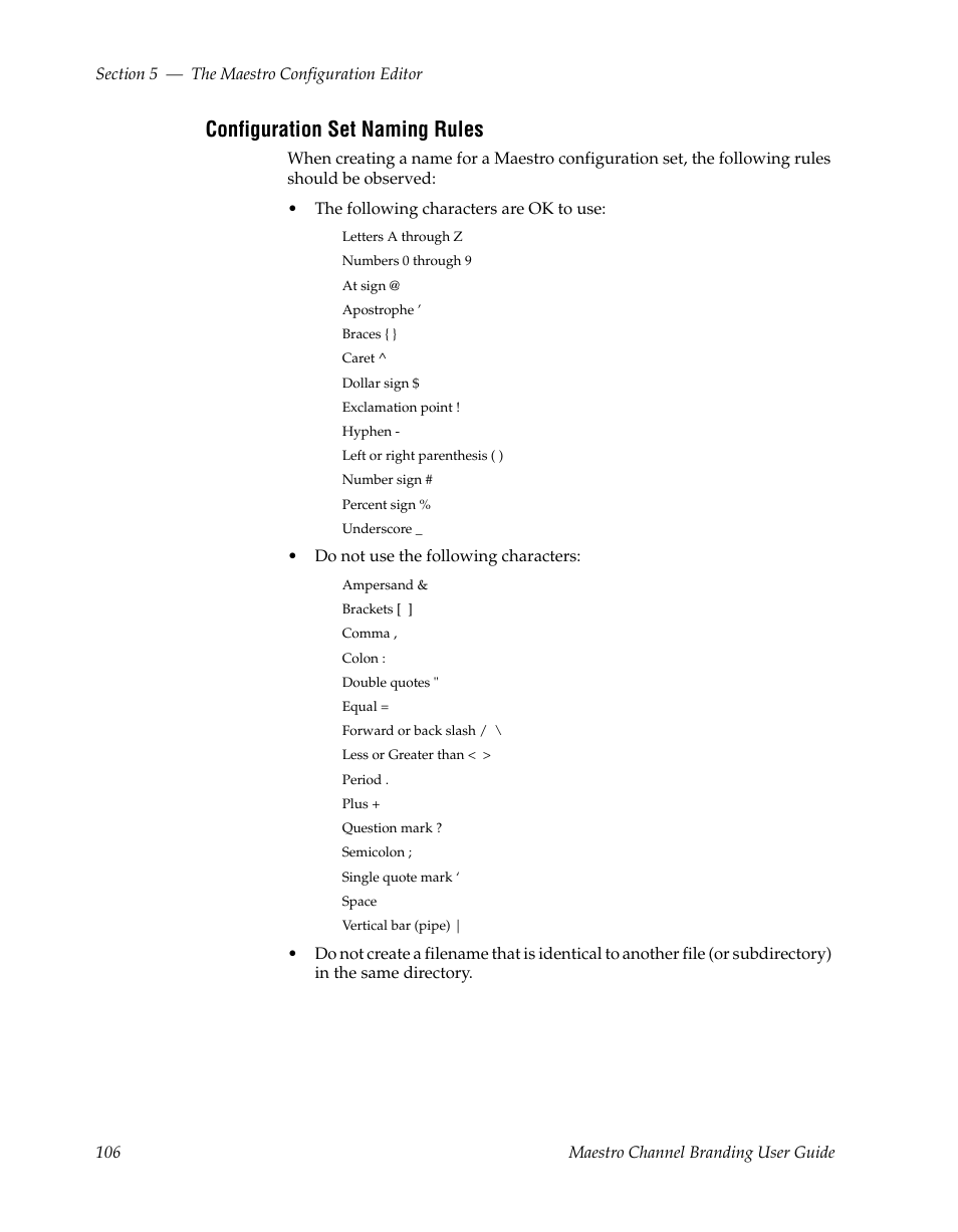 Configuration set naming rules | Grass Valley Maestro Master Control v.1.7 User Manual | Page 110 / 234