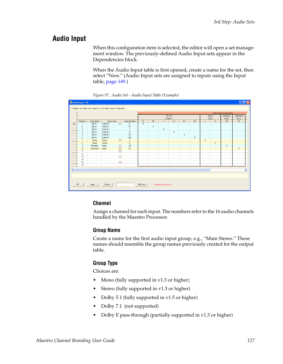 Audio input, Figure 97 | Grass Valley Maestro Master Control v.1.7 User Manual | Page 131 / 234
