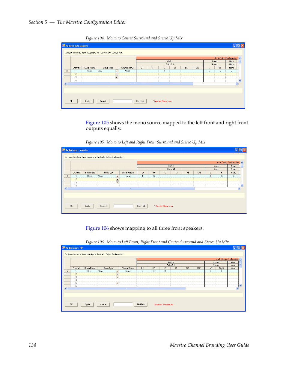 Figure 104, Figure 105, Figure 106 | Grass Valley Maestro Master Control v.1.7 User Manual | Page 138 / 234