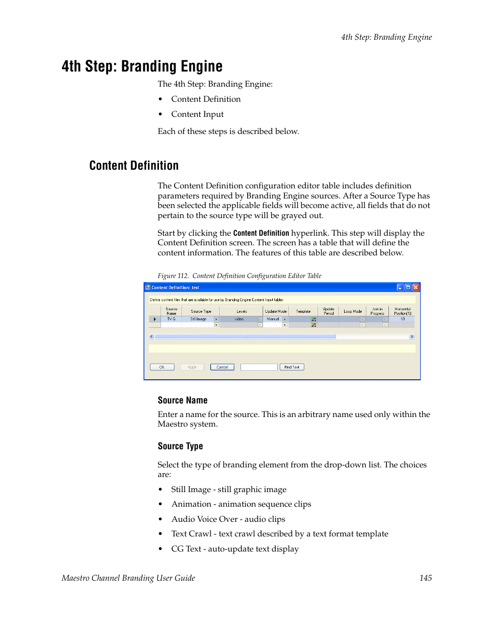 4th step: branding engine, Content definition | Grass Valley Maestro Master Control v.1.7 User Manual | Page 149 / 234