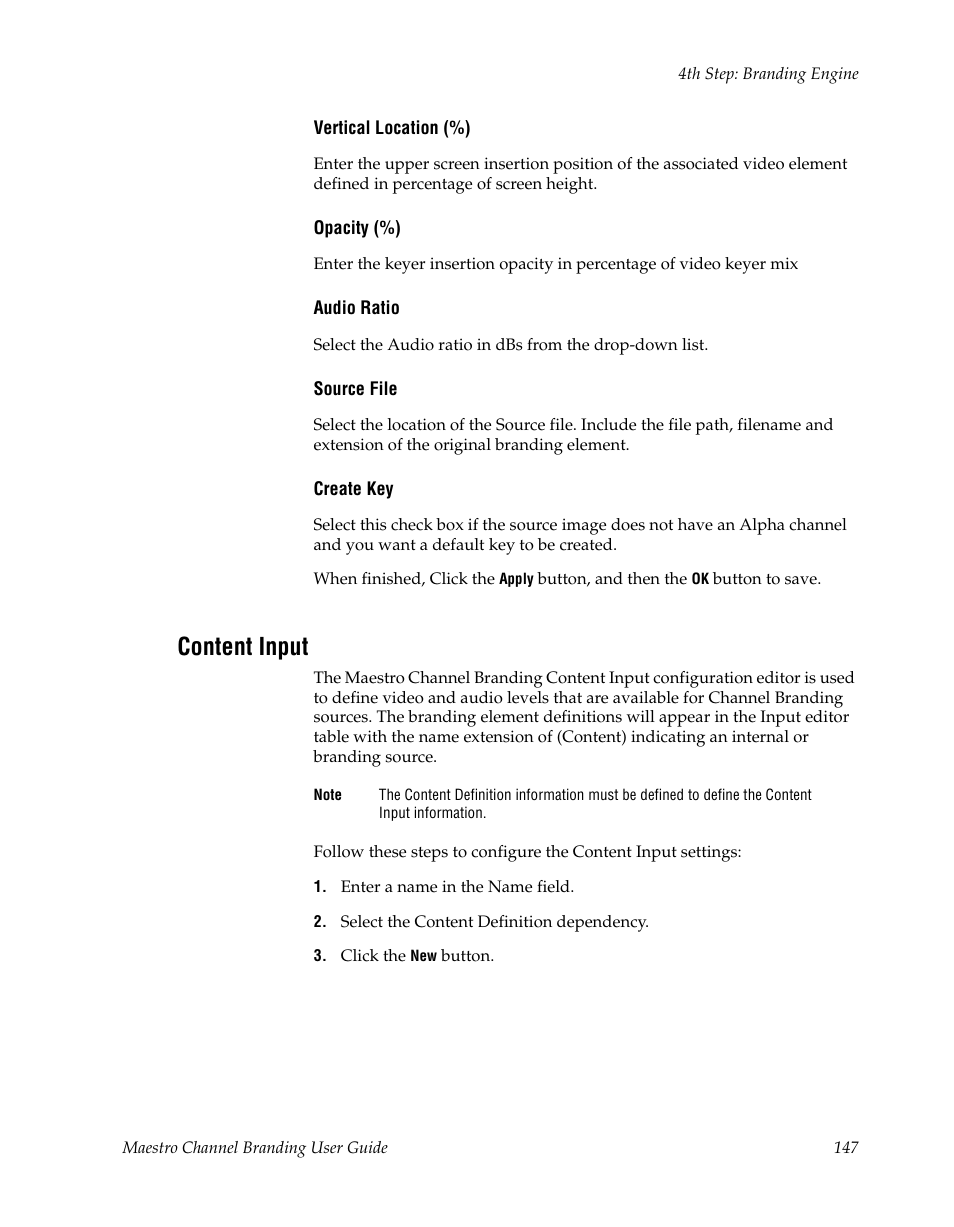 Content input | Grass Valley Maestro Master Control v.1.7 User Manual | Page 151 / 234