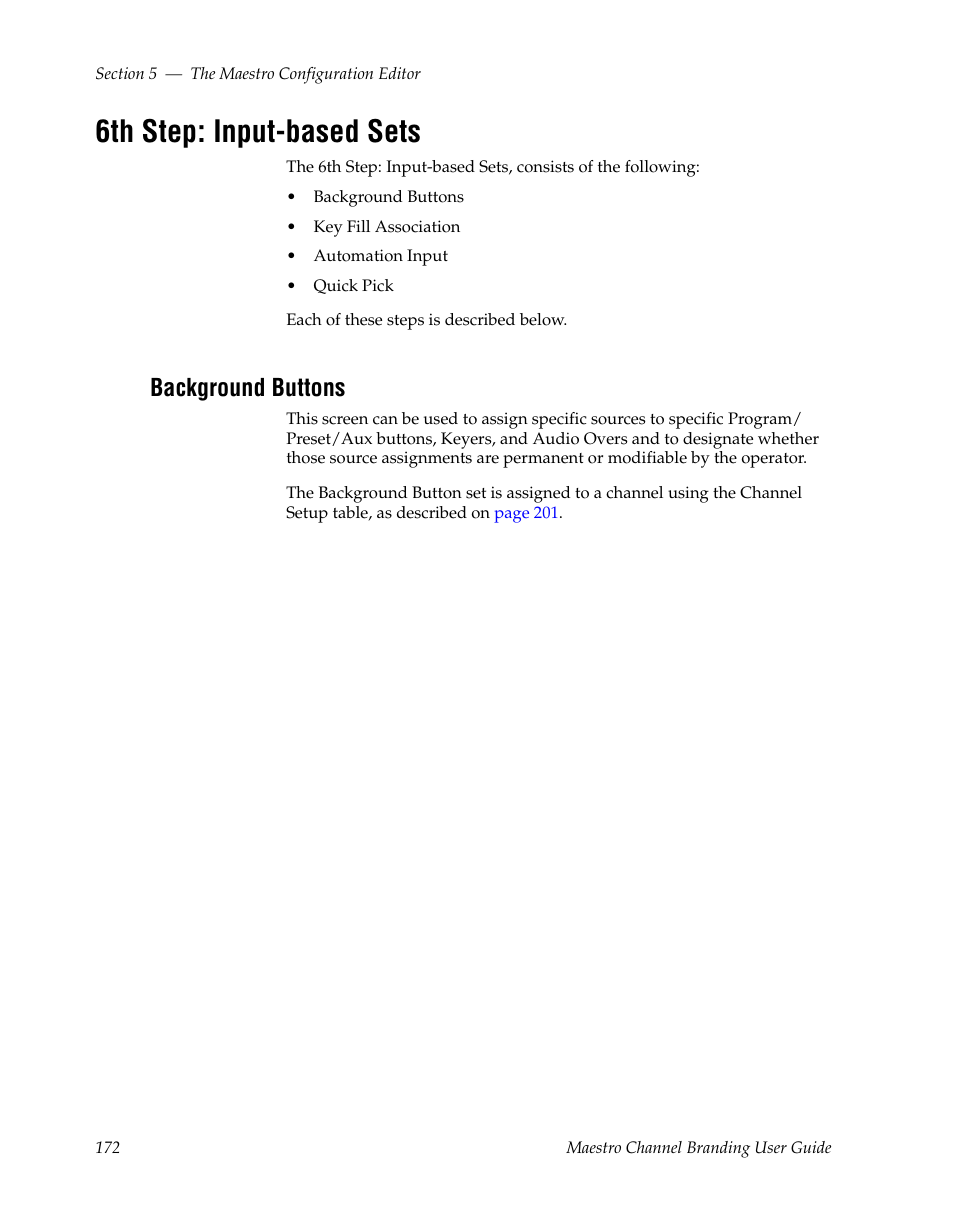 6th step: input-based sets, Background buttons | Grass Valley Maestro Master Control v.1.7 User Manual | Page 176 / 234