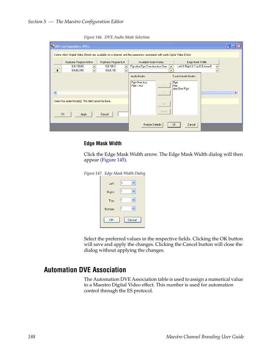 Automation dve association, Figure 146 | Grass Valley Maestro Master Control v.1.7 User Manual | Page 192 / 234