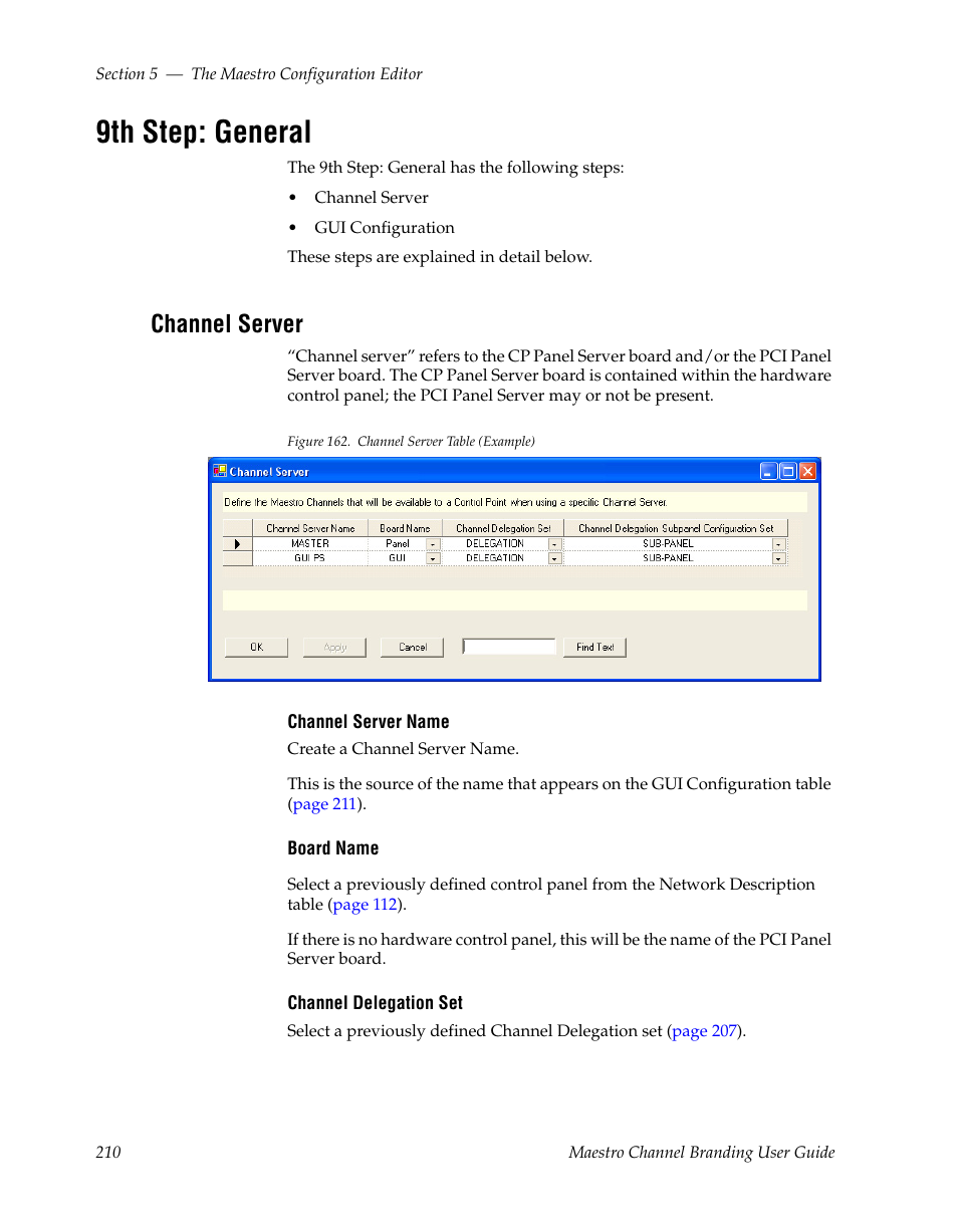 9th step: general, Channel server | Grass Valley Maestro Master Control v.1.7 User Manual | Page 214 / 234