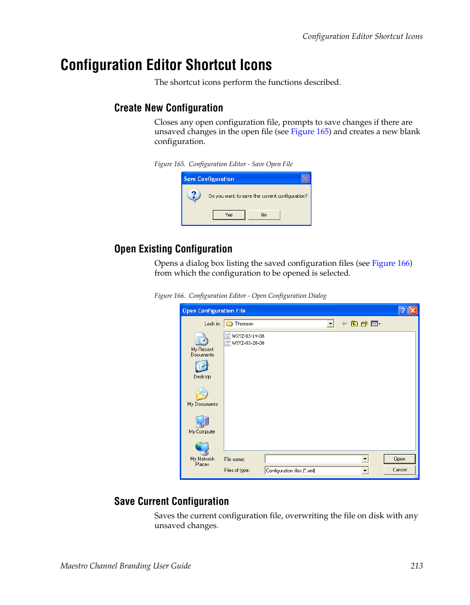 Configuration editor shortcut icons, Create new configuration, Open existing configuration | Save current configuration | Grass Valley Maestro Master Control v.1.7 User Manual | Page 217 / 234