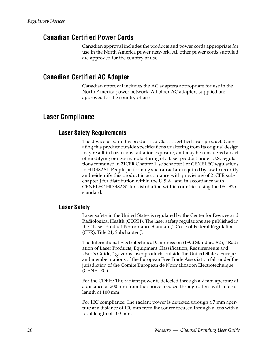 Canadian certified power cords, Canadian certified ac adapter, Laser compliance | Laser safety requirements, Laser safety | Grass Valley Maestro Master Control v.1.7 User Manual | Page 24 / 234