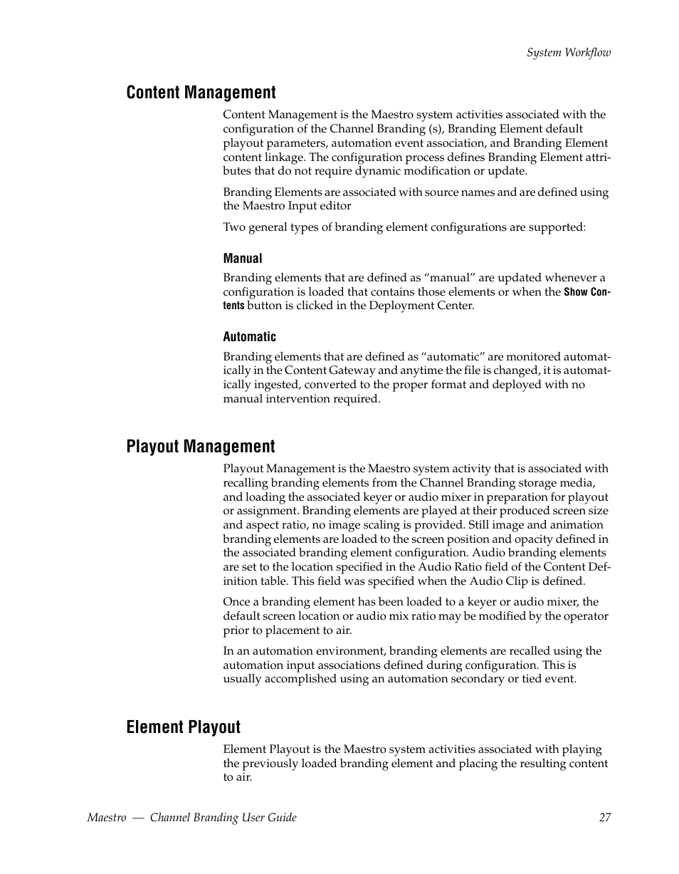 Content management, Playout management, Element playout | Grass Valley Maestro Master Control v.1.7 User Manual | Page 31 / 234
