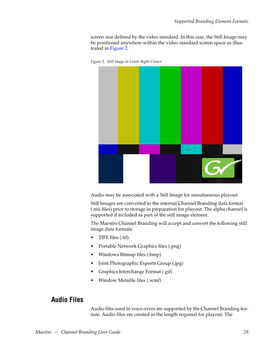 Audio files | Grass Valley Maestro Master Control v.1.7 User Manual | Page 33 / 234
