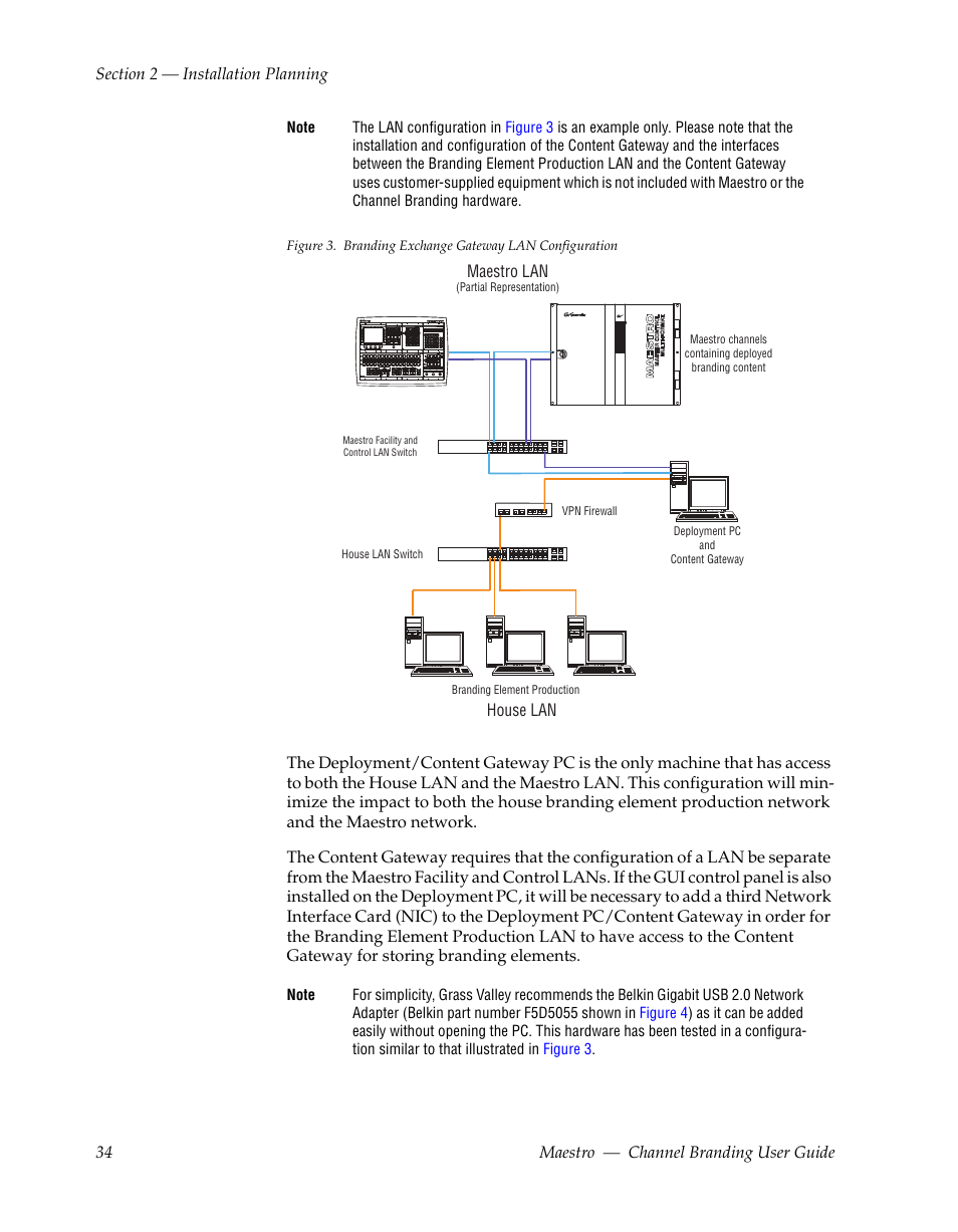 Ll as illustrated in, Figure 3 | Grass Valley Maestro Master Control v.1.7 User Manual | Page 38 / 234