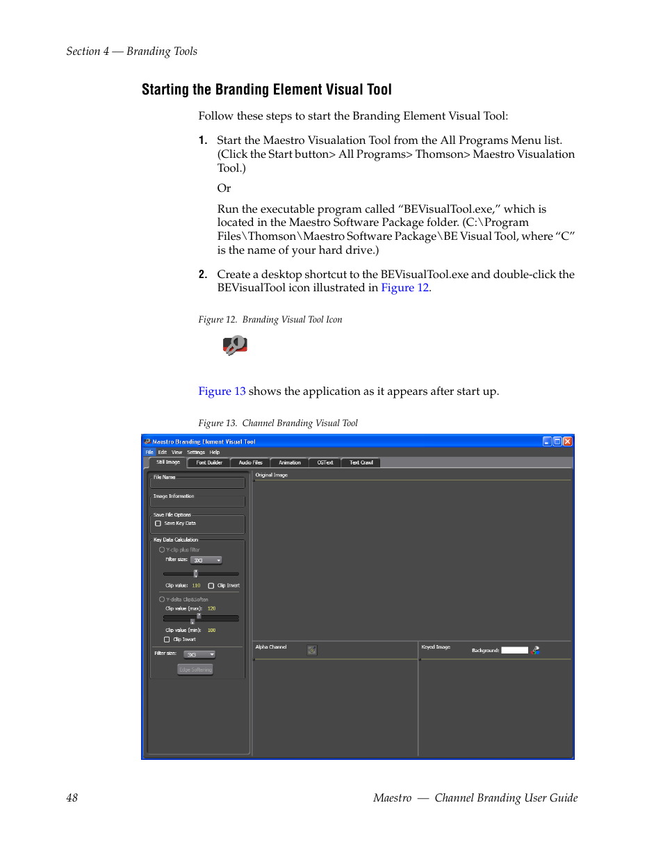 Starting the branding element visual tool | Grass Valley Maestro Master Control v.1.7 User Manual | Page 52 / 234