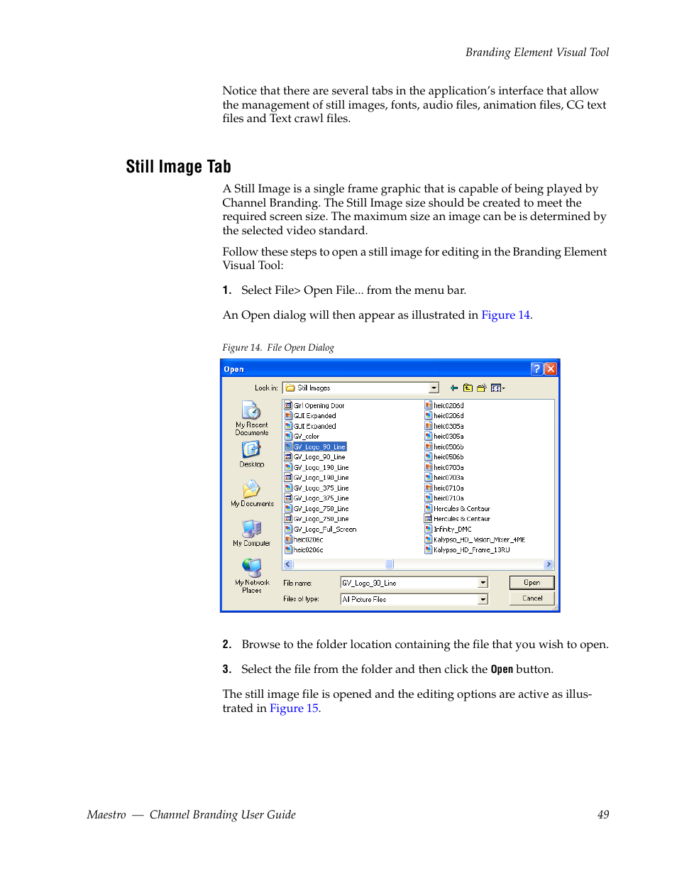 Still image tab | Grass Valley Maestro Master Control v.1.7 User Manual | Page 53 / 234