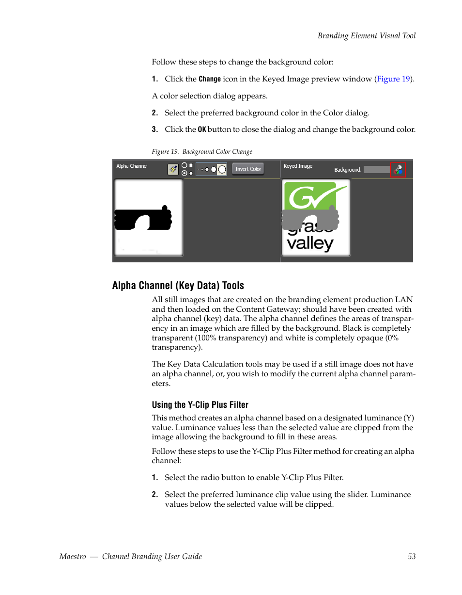 Alpha channel (key data) tools | Grass Valley Maestro Master Control v.1.7 User Manual | Page 57 / 234
