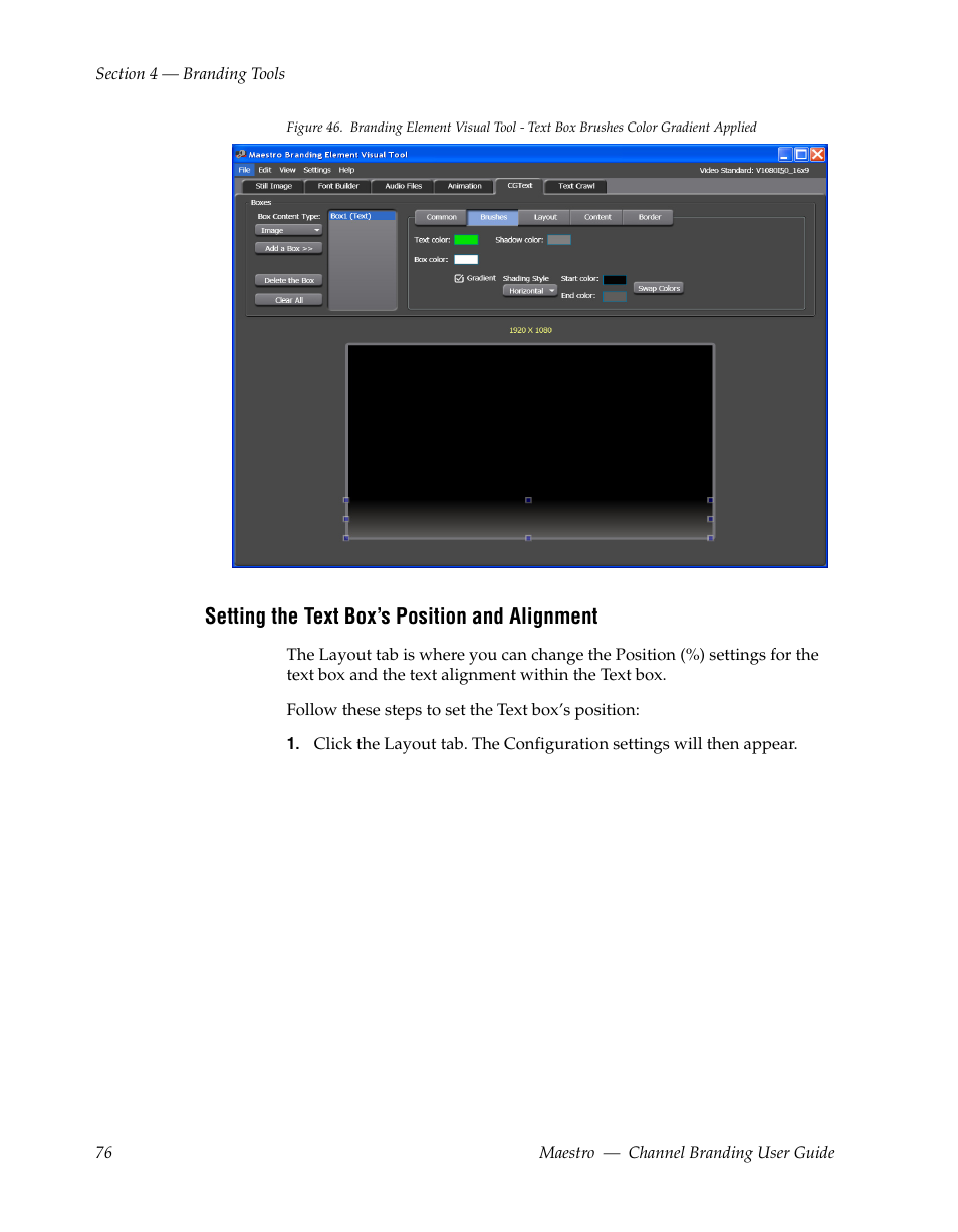 Setting the text box’s position and alignment | Grass Valley Maestro Master Control v.1.7 User Manual | Page 80 / 234