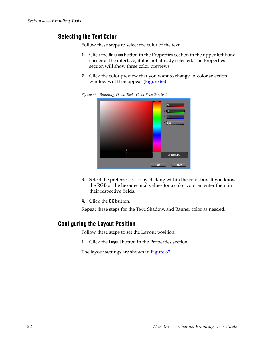 Selecting the text color, Configuring the layout position | Grass Valley Maestro Master Control v.1.7 User Manual | Page 96 / 234