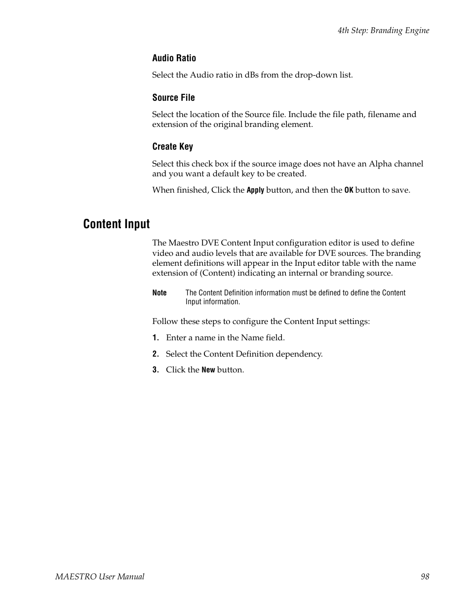 Content input | Grass Valley Maestro Master Control v.2.4.0 User Manual | Page 102 / 455