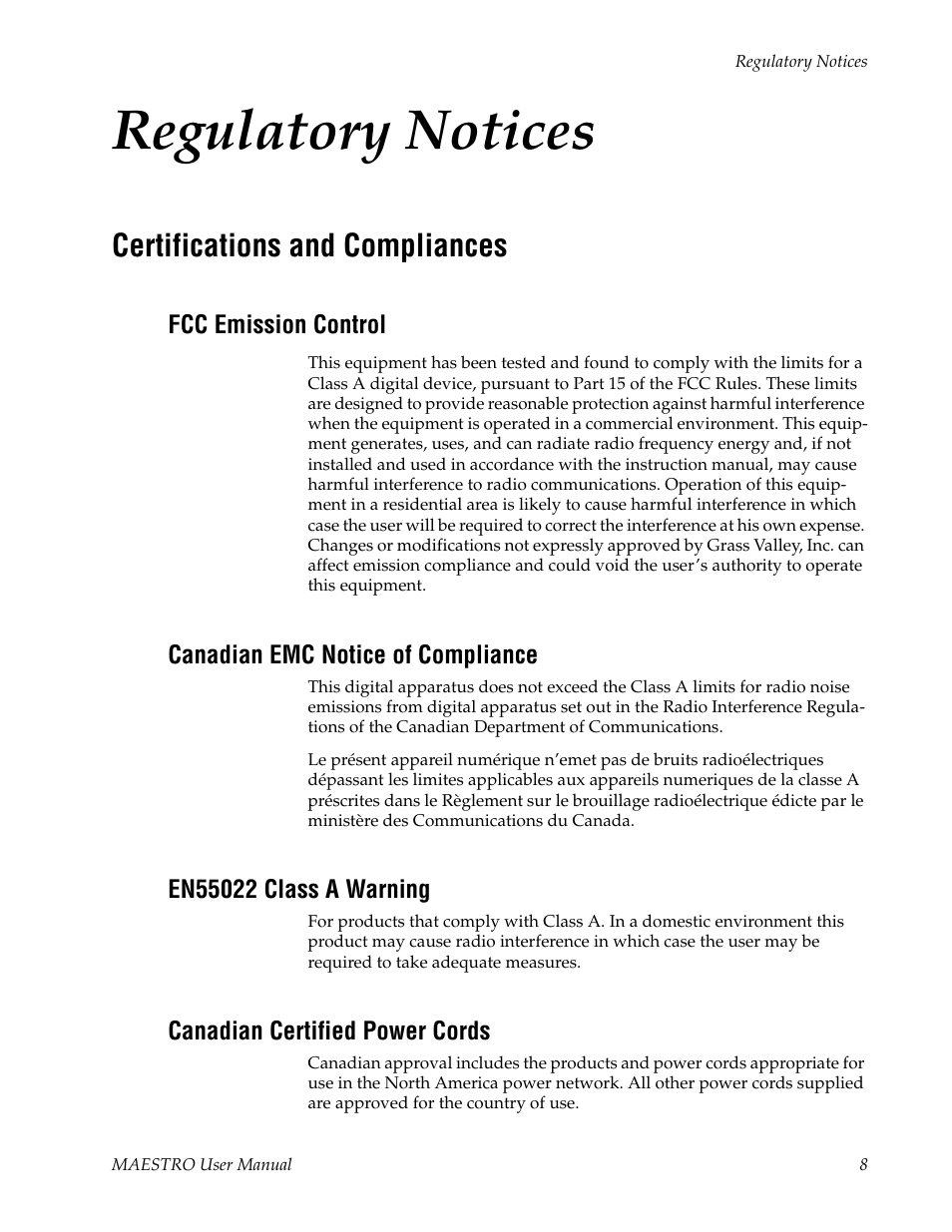 Regulatory notices, Certifications and compliances, Fcc emission control | Canadian emc notice of compliance, En55022 class a warning, Canadian certified power cords | Grass Valley Maestro Master Control v.2.4.0 User Manual | Page 12 / 455
