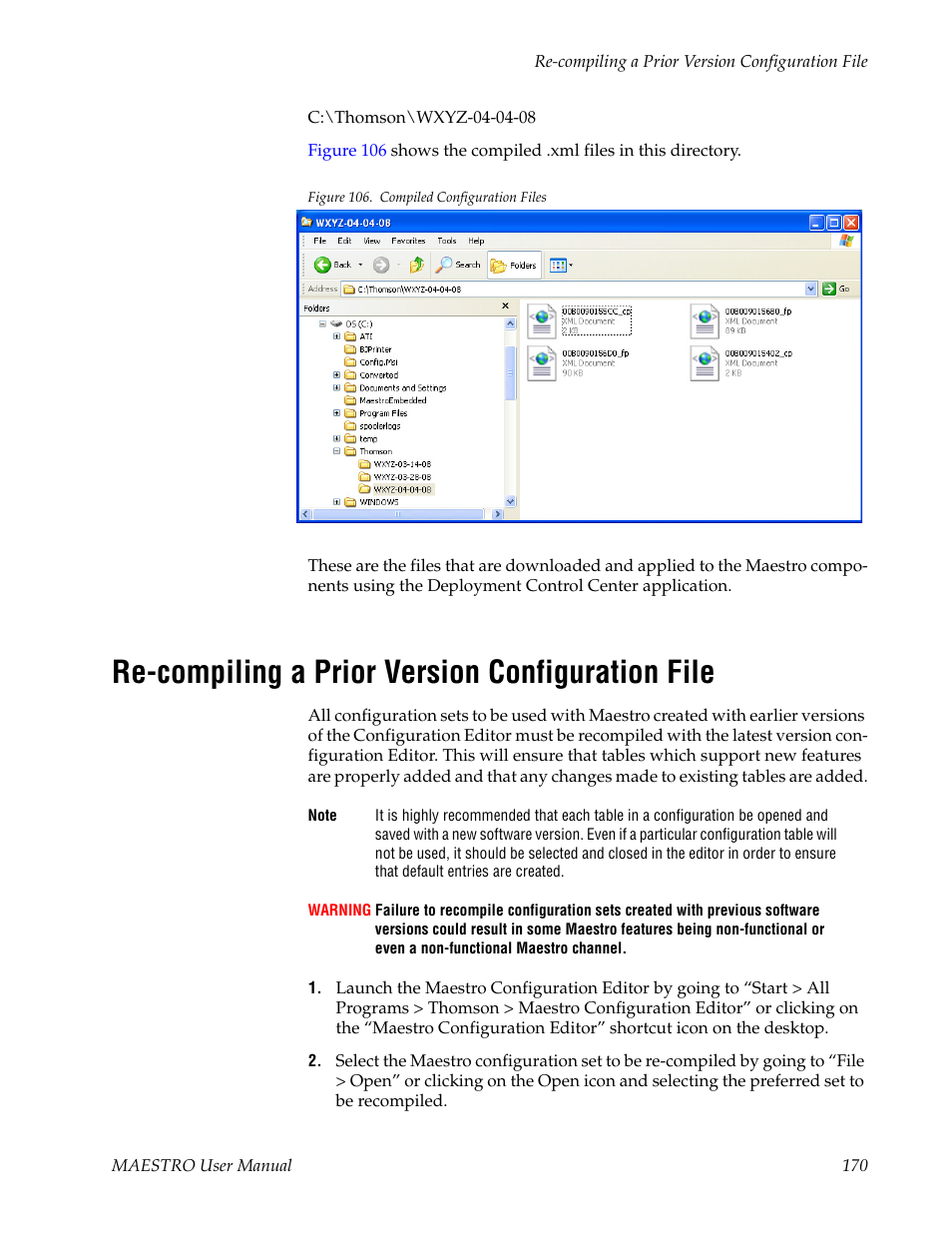 Re-compiling a prior version configuration file | Grass Valley Maestro Master Control v.2.4.0 User Manual | Page 174 / 455