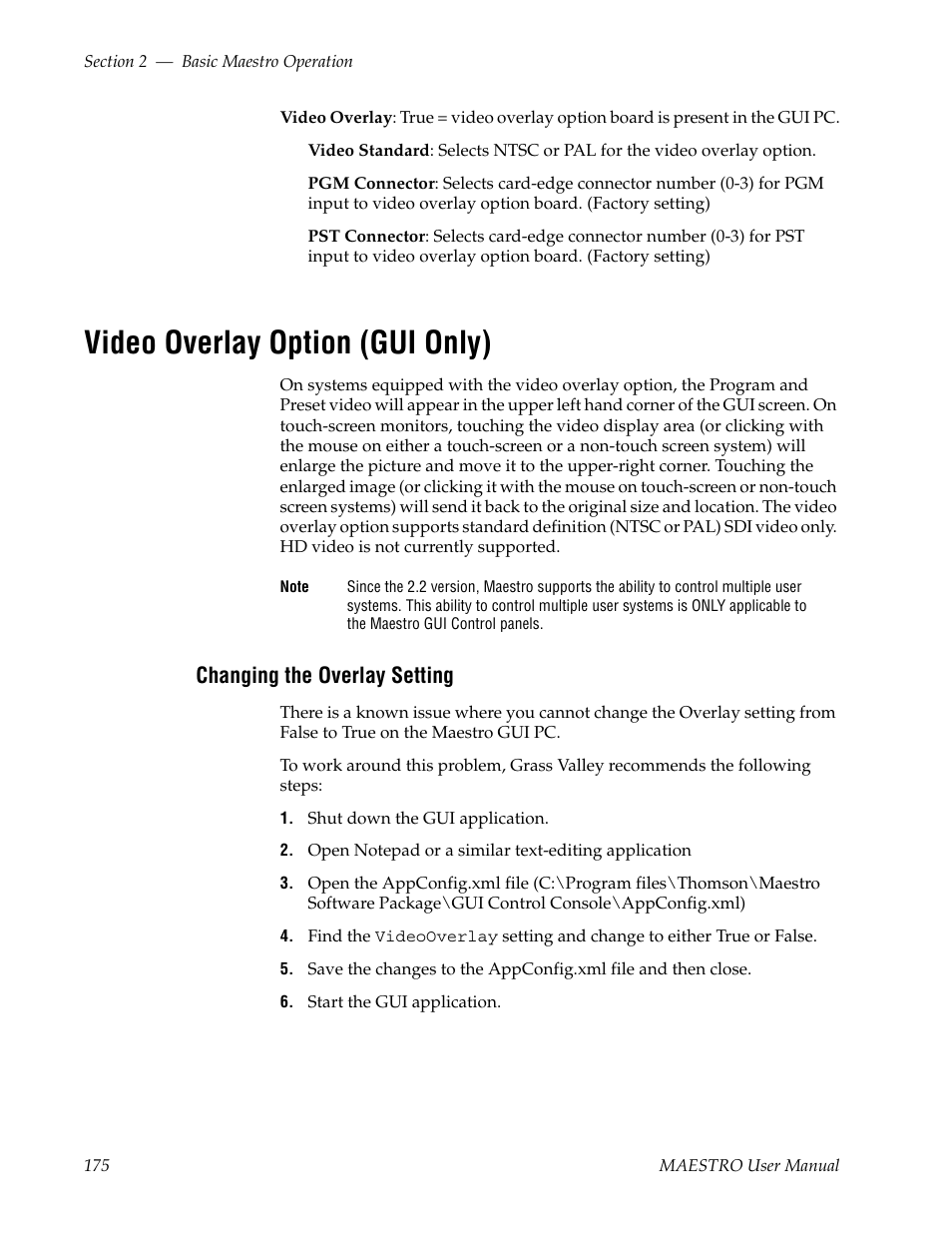 Video overlay option (gui only), Changing the overlay setting | Grass Valley Maestro Master Control v.2.4.0 User Manual | Page 179 / 455