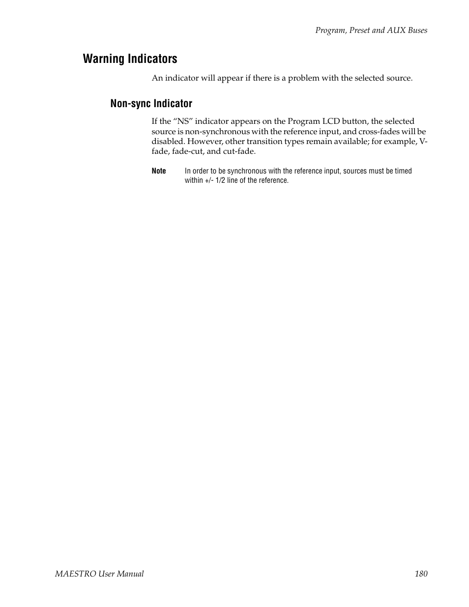 Warning indicators, Non-sync indicator | Grass Valley Maestro Master Control v.2.4.0 User Manual | Page 184 / 455