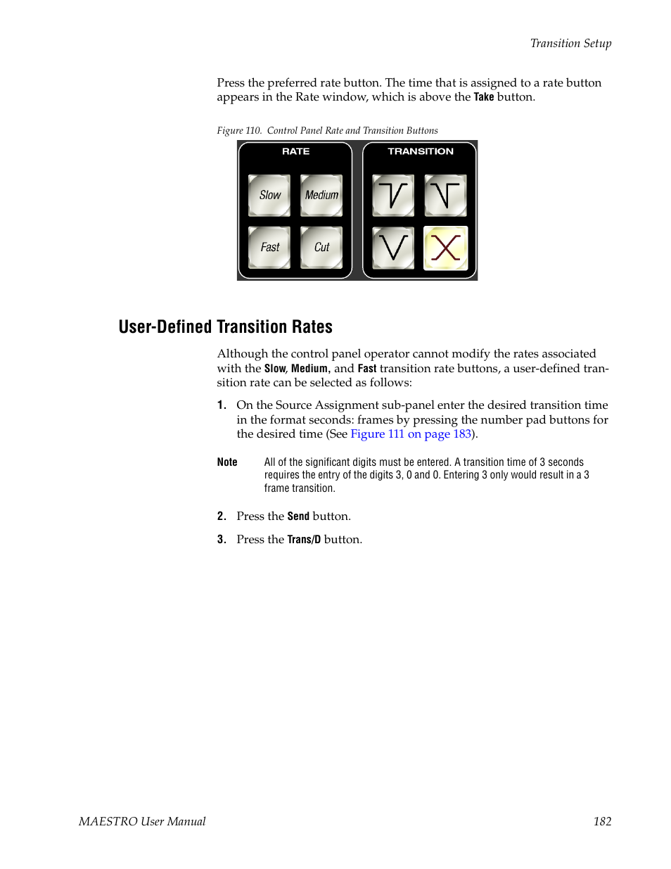 User-defined transition rates | Grass Valley Maestro Master Control v.2.4.0 User Manual | Page 186 / 455