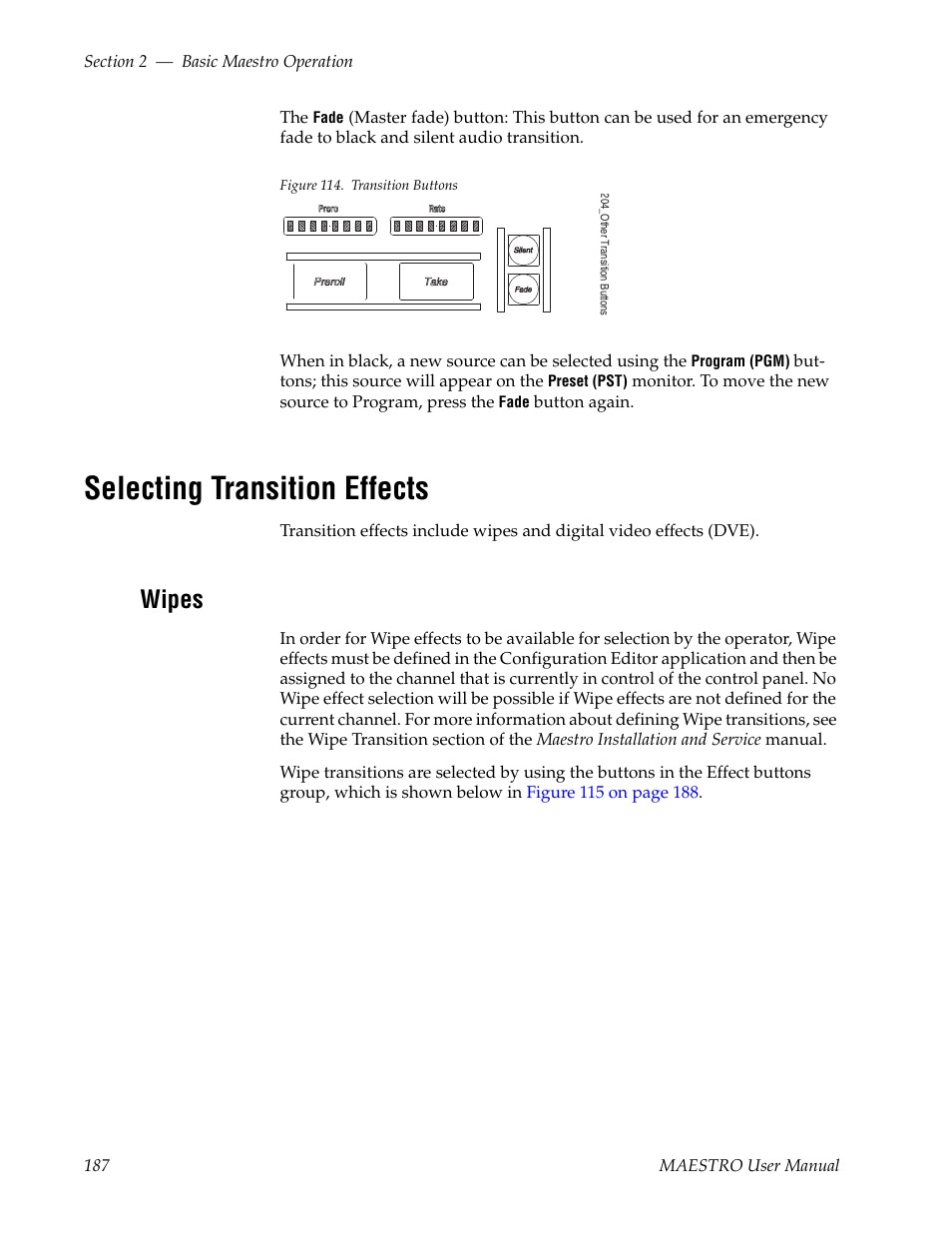 Selecting transition effects, Wipes, Sitions | Grass Valley Maestro Master Control v.2.4.0 User Manual | Page 191 / 455