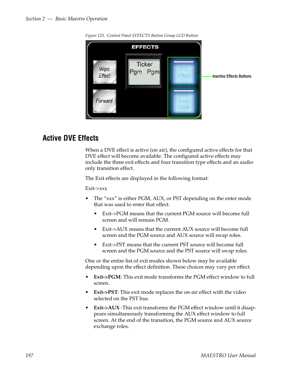 Active dve effects, See active dve effects, Figure 125 on | Grass Valley Maestro Master Control v.2.4.0 User Manual | Page 201 / 455