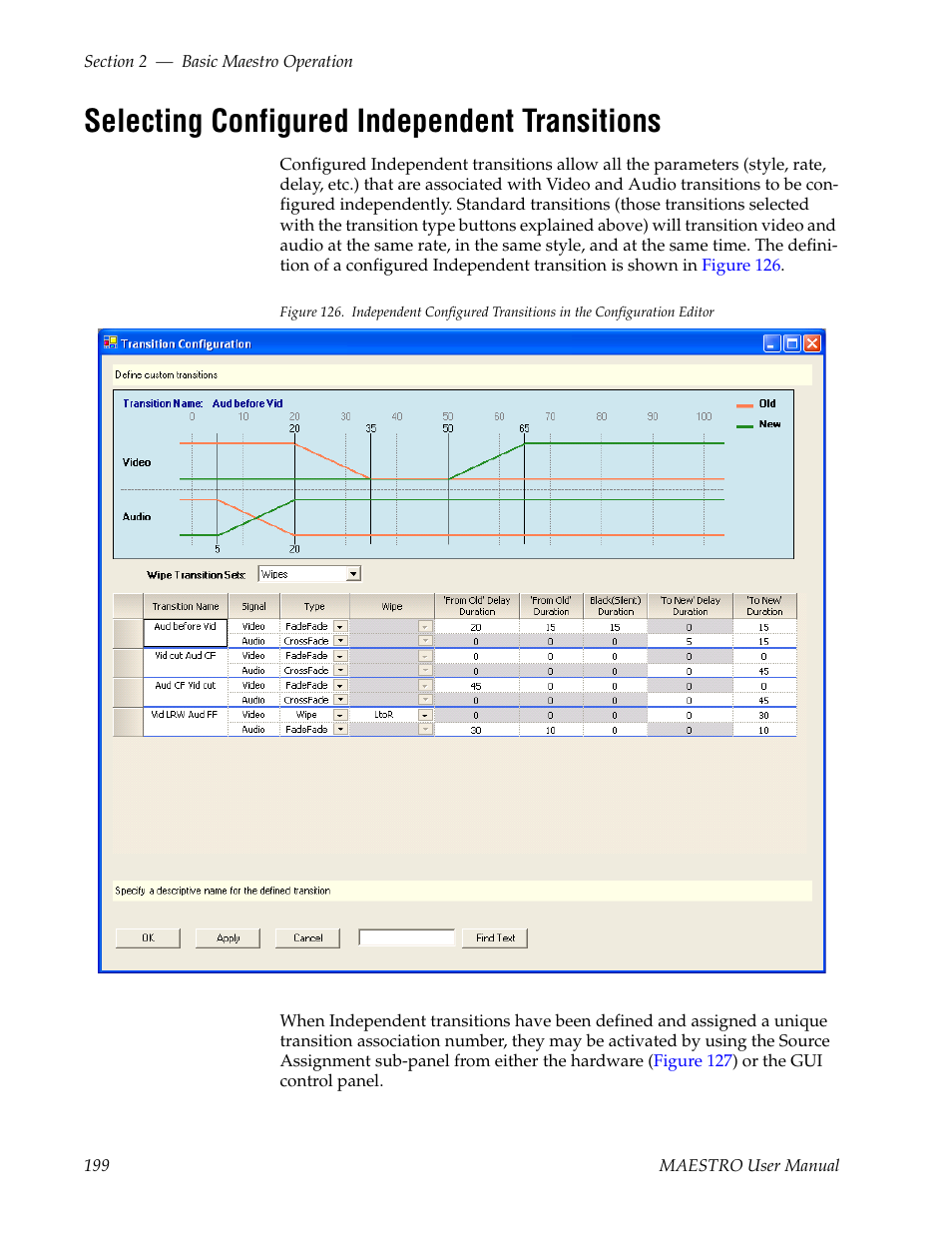 Selecting configured independent transitions | Grass Valley Maestro Master Control v.2.4.0 User Manual | Page 203 / 455