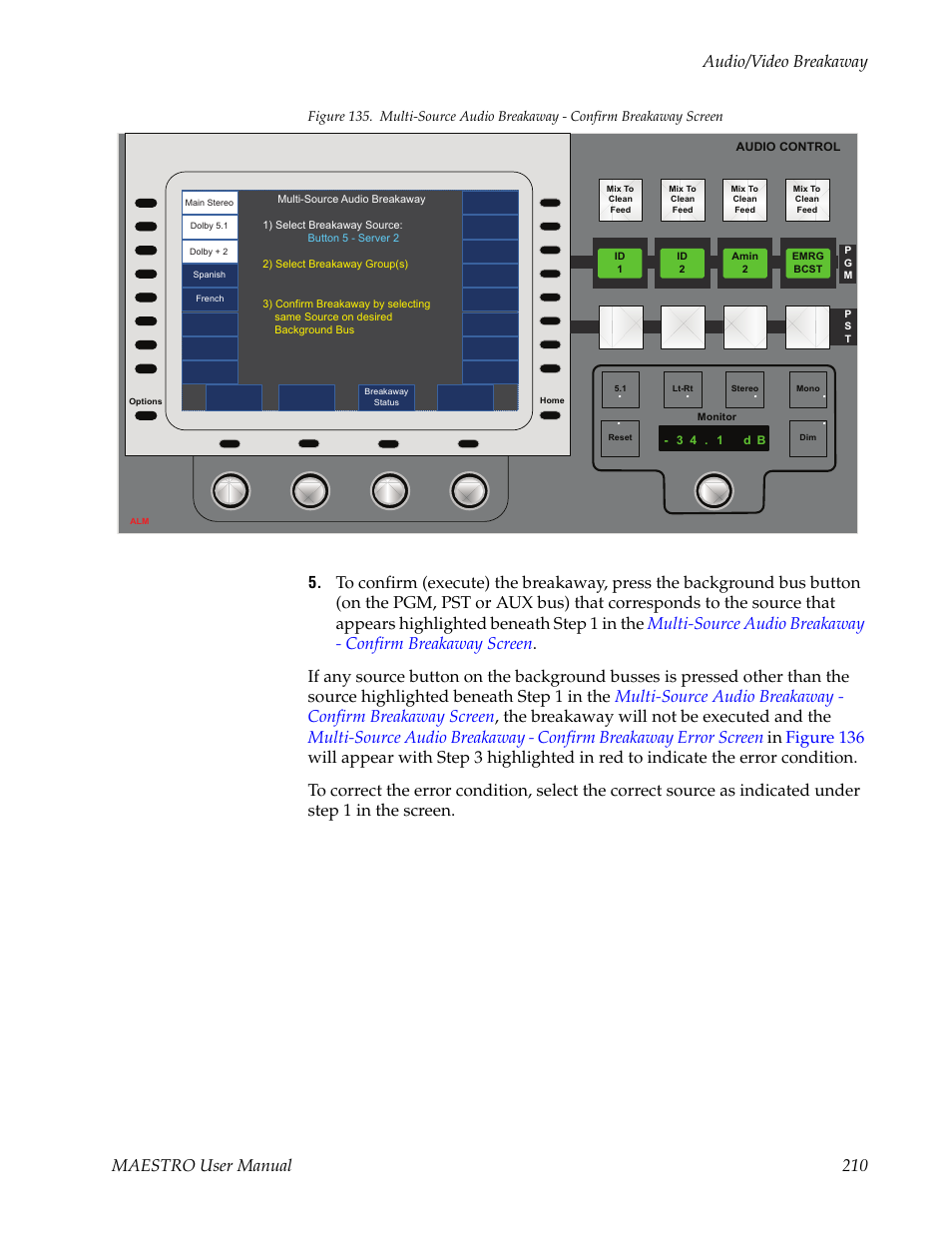 Figure 135, Maestro user manual 210 audio/video breakaway | Grass Valley Maestro Master Control v.2.4.0 User Manual | Page 214 / 455