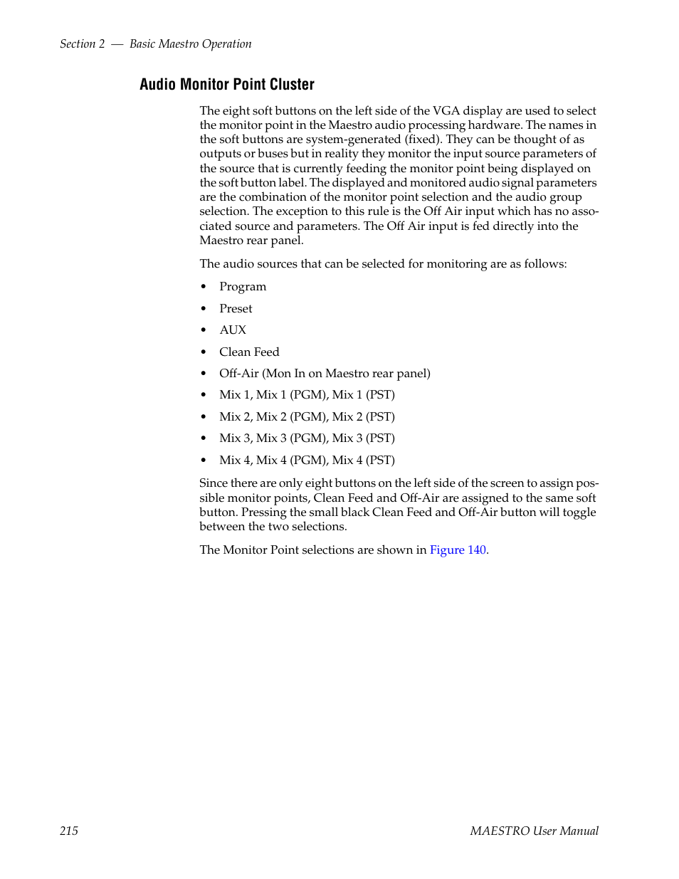 Audio monitor point cluster | Grass Valley Maestro Master Control v.2.4.0 User Manual | Page 219 / 455