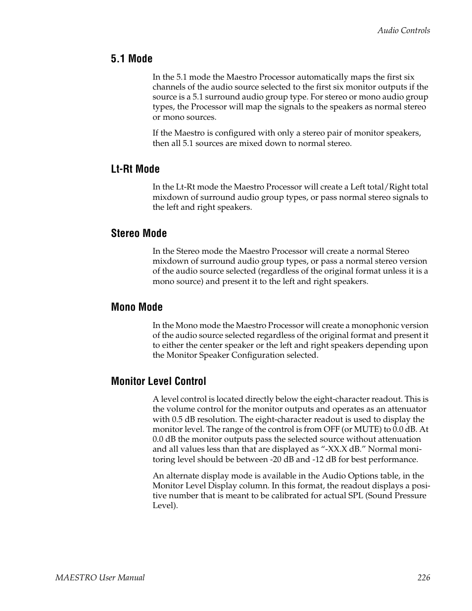 1 mode, Lt-rt mode, Stereo mode | Mono mode, Monitor level control | Grass Valley Maestro Master Control v.2.4.0 User Manual | Page 230 / 455