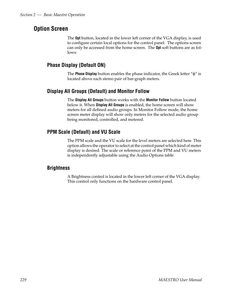 Option screen, Phase display (default on), Display all groups (default) and monitor follow | Ppm scale (default) and vu scale, Brightness, The default | Grass Valley Maestro Master Control v.2.4.0 User Manual | Page 233 / 455