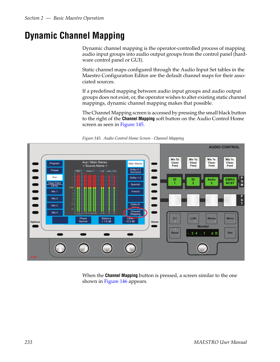 Dynamic channel mapping, When the, Channel mapping | Grass Valley Maestro Master Control v.2.4.0 User Manual | Page 237 / 455