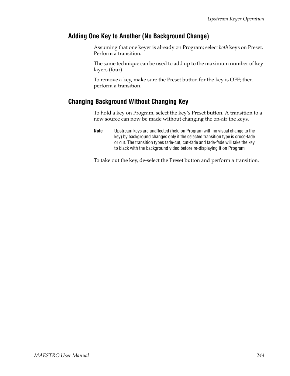 Adding one key to another (no background change), Changing background without changing key | Grass Valley Maestro Master Control v.2.4.0 User Manual | Page 248 / 455