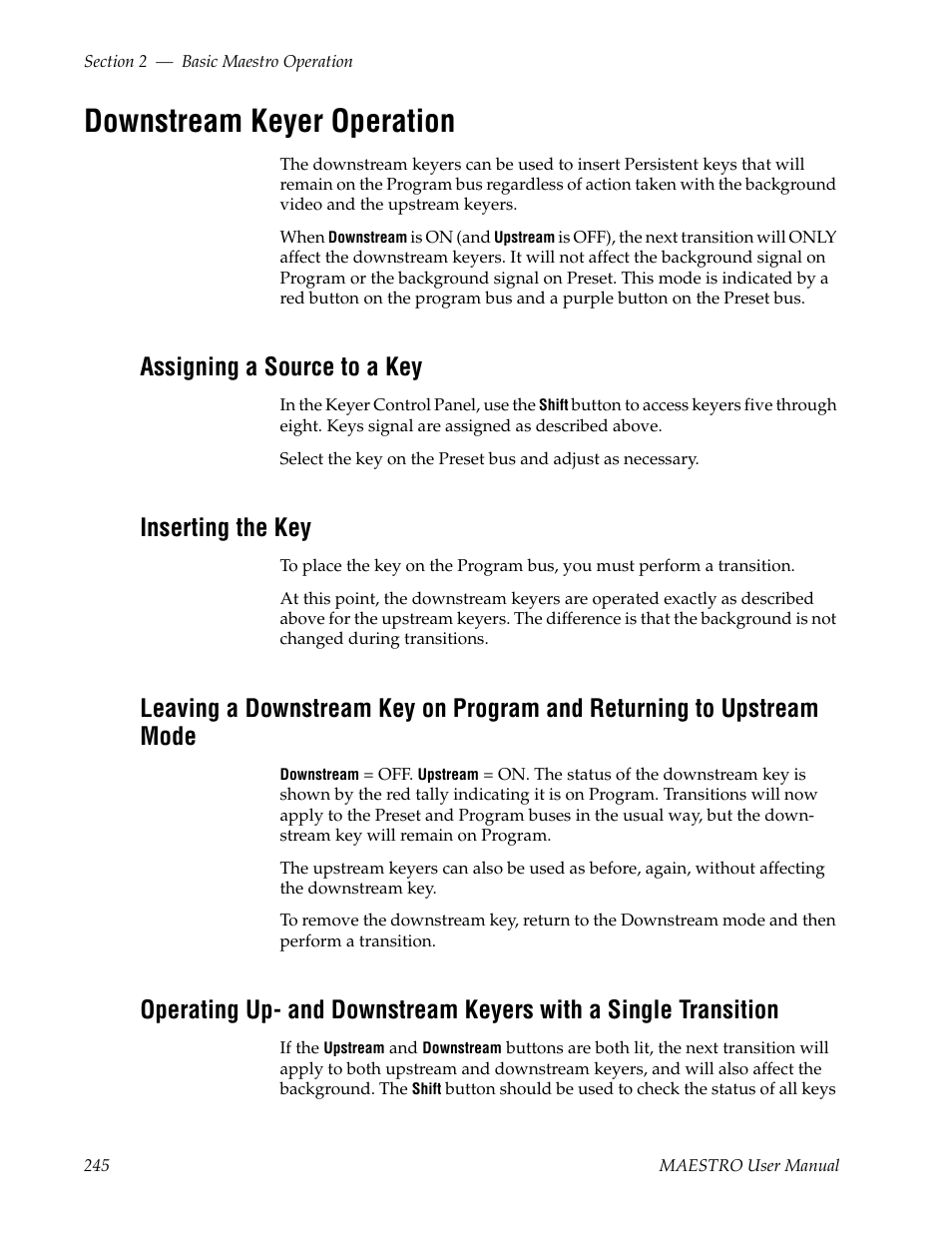 Downstream keyer operation, Assigning a source to a key, Inserting the key | Grass Valley Maestro Master Control v.2.4.0 User Manual | Page 249 / 455
