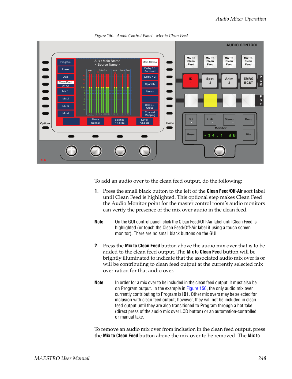 Maestro user manual 248 audio mixer operation, Press the small black button to the left of the, Press the | Button above the mix over to be removed. the, Clean feed/off-air, Mix to clean feed, Mix to | Grass Valley Maestro Master Control v.2.4.0 User Manual | Page 252 / 455