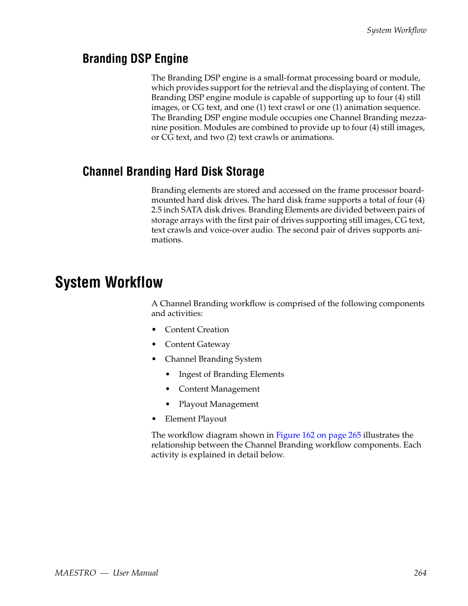 Branding dsp engine, Channel branding hard disk storage, System workflow | Grass Valley Maestro Master Control v.2.4.0 User Manual | Page 268 / 455
