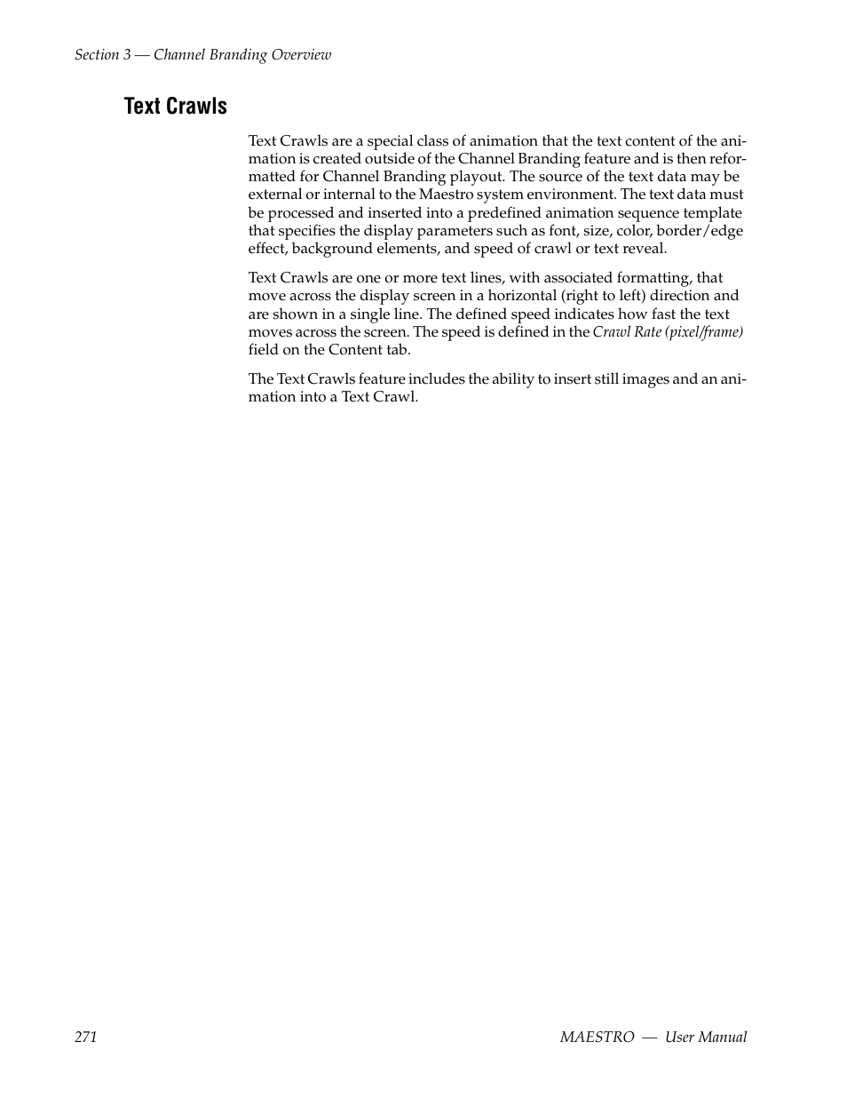 Text crawls | Grass Valley Maestro Master Control v.2.4.0 User Manual | Page 275 / 455
