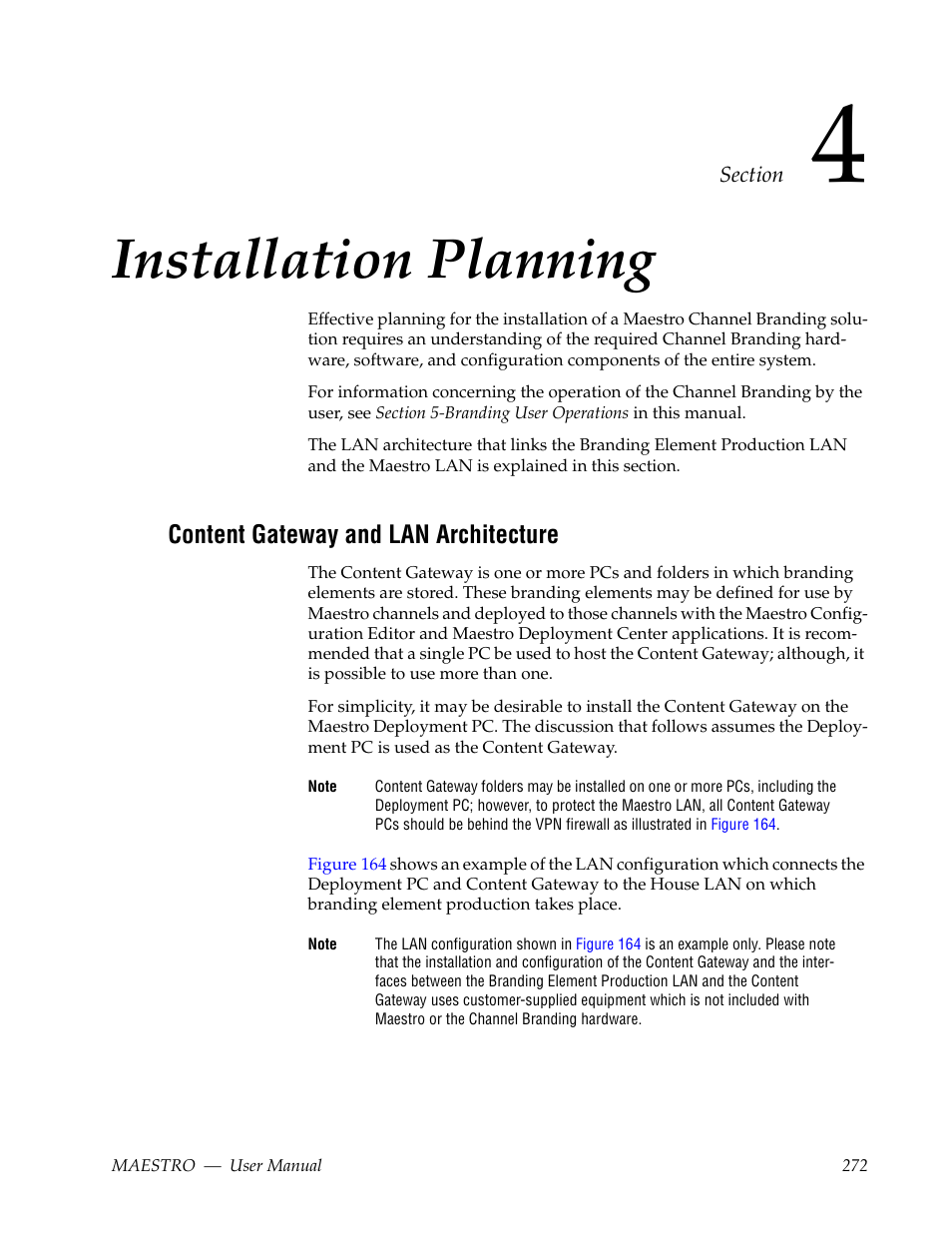 Installation planning, Content gateway and lan architecture, Section 4 — installation planning | Grass Valley Maestro Master Control v.2.4.0 User Manual | Page 276 / 455